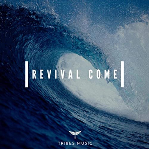 Revival Come