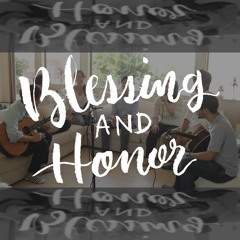 Blessing and Honor (Japanese)