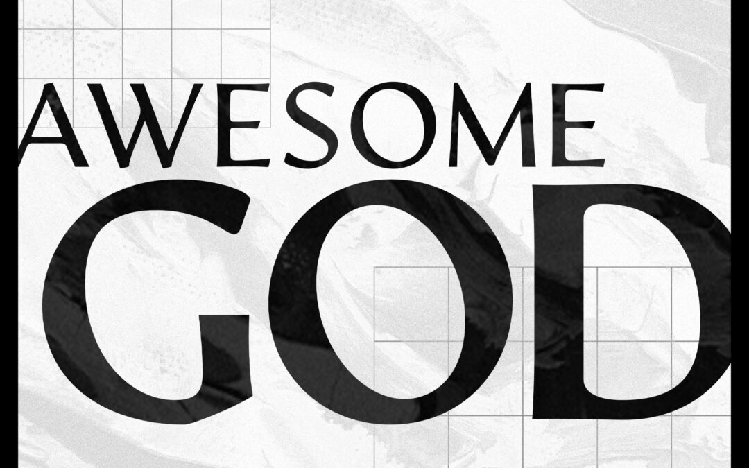 Awesome God