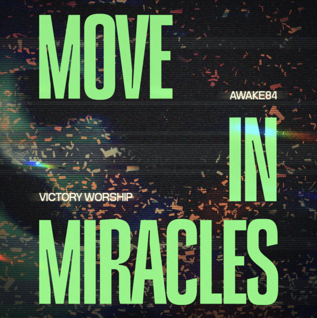 Move In Miracles (Live at MOA Arena)