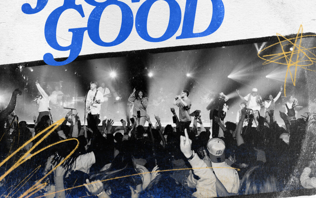 How Good (Live)